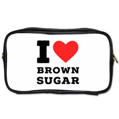 I Love Brown Sugar Toiletries Bag (two Sides) by ilovewhateva