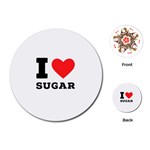 I love sugar  Playing Cards Single Design (Round) Front