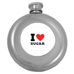 I love sugar  Round Hip Flask (5 oz) Front