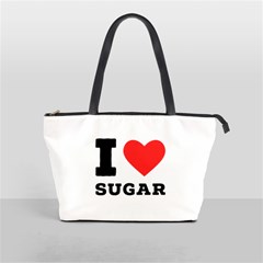 I Love Sugar  Classic Shoulder Handbag by ilovewhateva