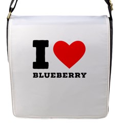 I Love Blueberry  Flap Closure Messenger Bag (s) by ilovewhateva