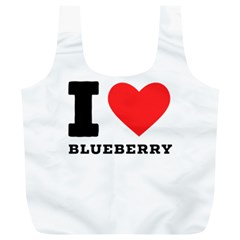 I Love Blueberry  Full Print Recycle Bag (xl) by ilovewhateva