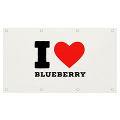 I Love Blueberry  Banner And Sign 7  X 4  by ilovewhateva