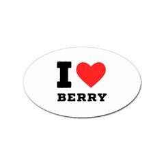 I Love Berry Sticker (oval) by ilovewhateva