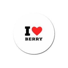 I Love Berry Magnet 3  (round) by ilovewhateva