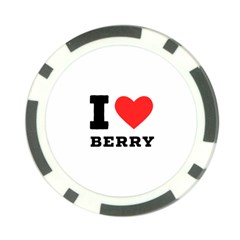 I Love Berry Poker Chip Card Guard by ilovewhateva