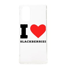 I Love Blackberries  Samsung Galaxy Note 20 Tpu Uv Case by ilovewhateva