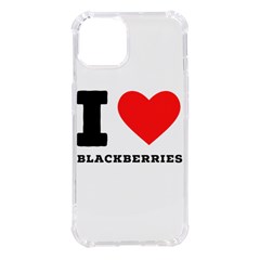 I Love Blackberries  Iphone 14 Tpu Uv Print Case by ilovewhateva