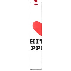 I Love White Pepper Large Book Marks by ilovewhateva