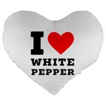 I love white pepper Large 19  Premium Flano Heart Shape Cushions Front