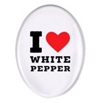 I love white pepper Oval Glass Fridge Magnet (4 pack) Front