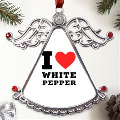 I Love White Pepper Metal Angel With Crystal Ornament by ilovewhateva