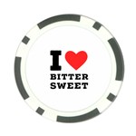 I love bitter sweet Poker Chip Card Guard Front