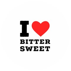 I Love Bitter Sweet Wooden Bottle Opener (round) by ilovewhateva