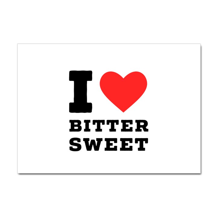 I love bitter sweet Crystal Sticker (A4)