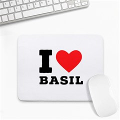 I Love Basil Small Mousepad by ilovewhateva