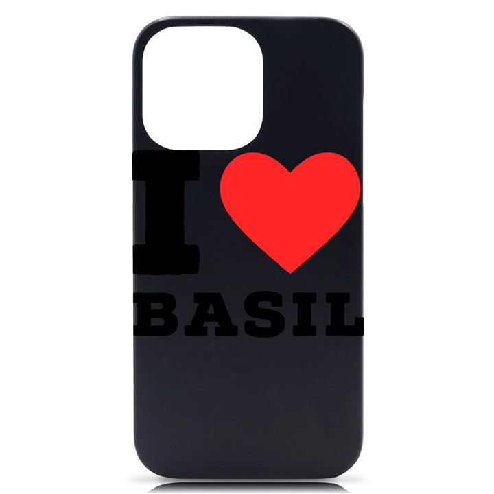 I love basil iPhone 14 Pro Max Black UV Print Case