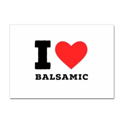 I Love Balsamic Sticker A4 (100 Pack) by ilovewhateva