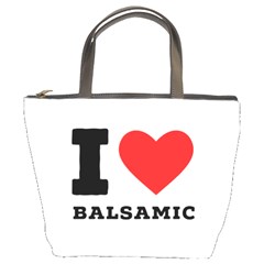 I Love Balsamic Bucket Bag by ilovewhateva