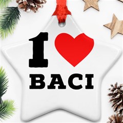 I Love Baci  Ornament (star) by ilovewhateva