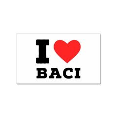 I Love Baci  Sticker Rectangular (100 Pack) by ilovewhateva