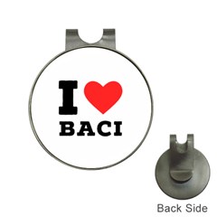 I Love Baci  Hat Clips With Golf Markers by ilovewhateva