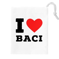 I Love Baci  Drawstring Pouch (5xl) by ilovewhateva