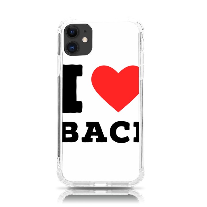 I love baci  iPhone 11 TPU UV Print Case