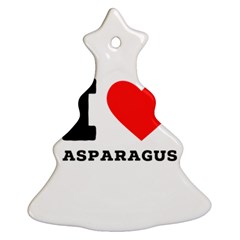 I Love Asparagus  Christmas Tree Ornament (two Sides)