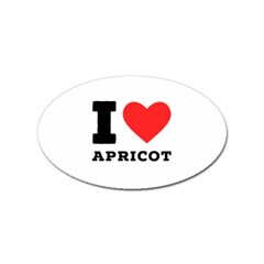 I Love Apricot  Sticker (oval) by ilovewhateva