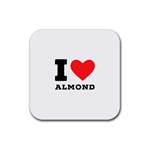 I love almond  Rubber Coaster (Square) Front