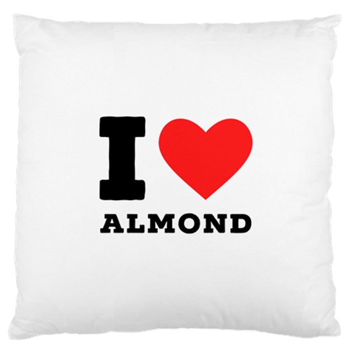 I love almond  Large Cushion Case (One Side)