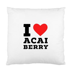 I Love Acai Berry Standard Cushion Case (one Side) by ilovewhateva