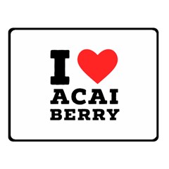 I Love Acai Berry Fleece Blanket (small) by ilovewhateva