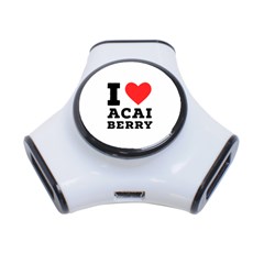 I Love Acai Berry 3-port Usb Hub by ilovewhateva