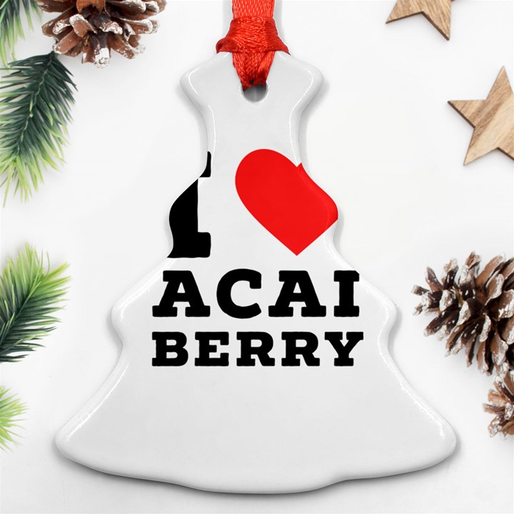 I love acai berry Christmas Tree Ornament (Two Sides)