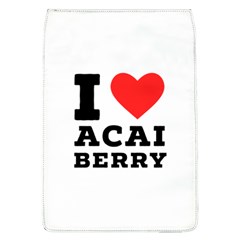 I Love Acai Berry Removable Flap Cover (l) by ilovewhateva