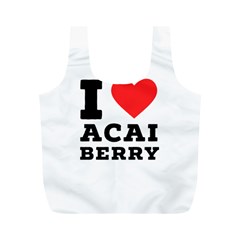 I Love Acai Berry Full Print Recycle Bag (m) by ilovewhateva