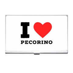 I Love Pecorino  Business Card Holder by ilovewhateva