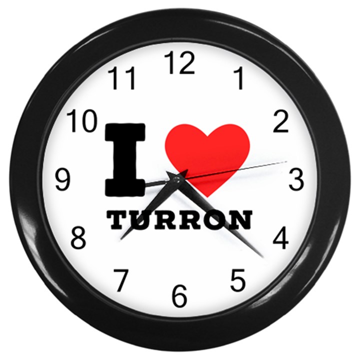 I love turron  Wall Clock (Black)