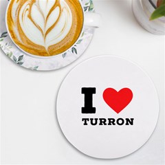 I Love Turron  Uv Print Round Tile Coaster by ilovewhateva