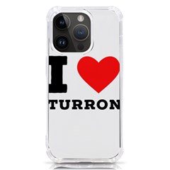 I Love Turron  Iphone 14 Pro Tpu Uv Print Case by ilovewhateva