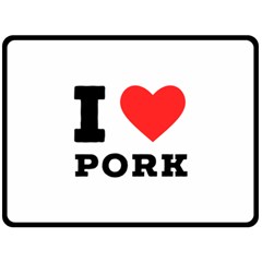 I Love Pork  Fleece Blanket (large) by ilovewhateva