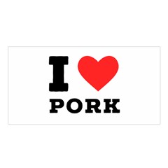 I Love Pork  Satin Shawl 45  X 80  by ilovewhateva