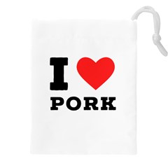 I Love Pork  Drawstring Pouch (4xl) by ilovewhateva