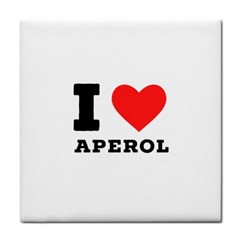 I Love Aperol Tile Coaster by ilovewhateva