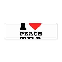 I Love Peach Tea Sticker (bumper) by ilovewhateva