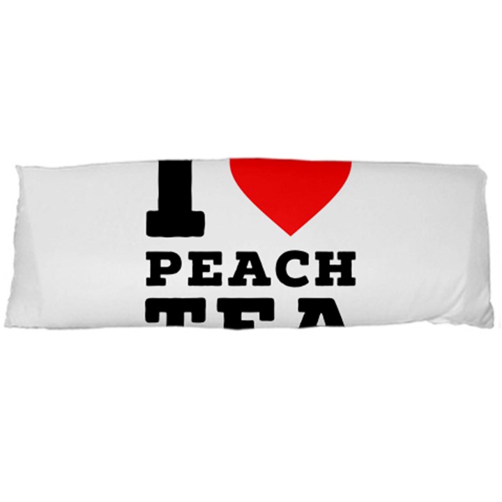 I love peach tea Body Pillow Case (Dakimakura)