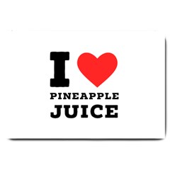 I Love Pineapple Juice Large Doormat by ilovewhateva