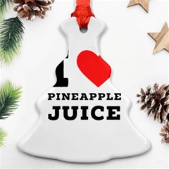 I Love Pineapple Juice Christmas Tree Ornament (two Sides) by ilovewhateva